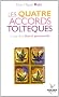 Les quatre accords tolt�ques : La voie de la libert� personnelle