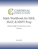 Math Workbook for ISEE, SSAT, & HSPT Prep: Middle & High School Entrance Exams (Volume 2)