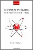 Interpreting the Nuclear Non-proliferation Treaty