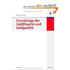 Grundz�ge der Geldtheorie und Geldpolitik