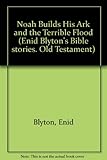 Noah builds his ark ; &, The terrible flood