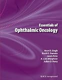 Essentials of Ophthalmic Oncology
