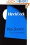 Risk Society: Towards a New Modernity (Published in association with Theory, Culture & Society)