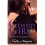 The Carlyles: You Just Can't Get Enough (Gossip Girl the Carlyles 2)