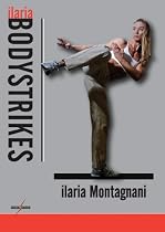 BODYSTRIKES DVD with Ilaria Montagnani