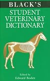 Black's Student Veterinary Dictio (Black's Veterinary Dictionary)