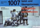 1007 Spiel- und Übungsformen im Eislaufen und Eishockey
