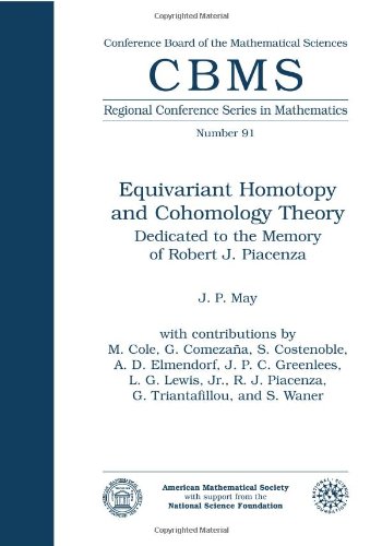 Equivariant Homotopy and Cohomology Theory (Cbms Regional Conference Series in Mathematics)
