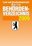 Produkt-Bild: Land und Bundeshauptstadt Berlin Beh&ouml;rdenverzeichnis 2009