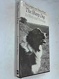 Sheep Dog: Its Work and Training