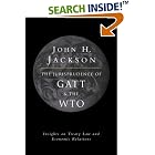 The Jurisprudence of GATT and the WTO: Insights on Treaty Law and Economic Relations by John H. Jackson