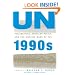 UN Peacekeeping, American Policy and the Uncivil Wars of the 1990s (Henry L. Stimson Center Books)