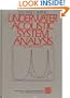 Underwater Acoustic System Analysis (Prentice-Hall Signal Processing Series)
