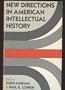 New Directions in American Intellectual History