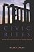 Civic Rites: Democracy and Religion in Ancient Athens