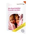Wie Geschwister Freunde werden: So helfen Sie Ihren kleinen Rivalen, sich zu verstehen und zu vertragen