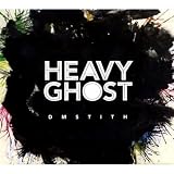 Heavy Ghost