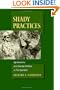 Shady Practices: Agroforestry and Gender Politics in The Gambia (California Studies in Critical Human Geography, 5)