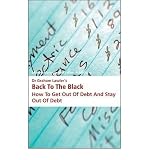 Dr Graham Lawler's back to the black : how to get out of debt and stay out of debt