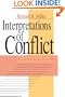 Interpretations of Conflict: Ethics, Pacifism, and the Just-War Tradition