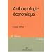 Anthropologie �conomique
