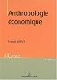 Anthropologie �conomique