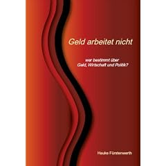Geld arbeitet nicht