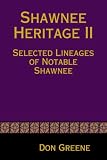 Shawnee Heritage II