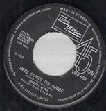 HERE COMES THE JUDGE 7 INCH (7" 45) UK TAMLA MOTOWN 1968