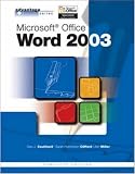 Advantage Series: Microsoft Office Word 2003, Complete Edition (Advantage Series)