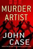 The Murder Artist: A Thriller