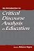cover of An Introduction to Critical Discourse Analysis in Education
