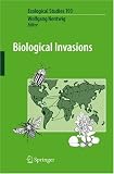 Biological Invasions (Ecological Studies)