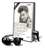Me and a Guy Named Elvis: My Lifelong Friendship with Elvis Presley