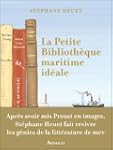 PETITE BIBLIOTH�QUE MARITIME ID�ALE (LA)