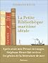 La Petite Biblioth�que maritime id�ale
