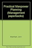 Practical manpower planning