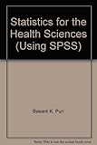 Statistics for the health sciences : using SPSS