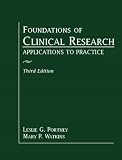 Foundations of Clinical Research: Applications to Practice (3rd Edition) (Foundations Of Clinical Research)