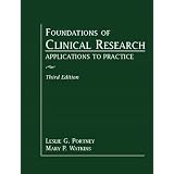 Foundations of Clinical Research: Applications to Practice (3rd Edition) ~ Leslie Gross Portney