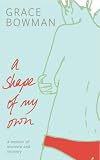 A Shape of My Own: A Memoir of Anorexia and Recovery