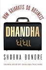 Dhandha: How Gujaratis Do Business