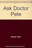 Ask Doctor Pete