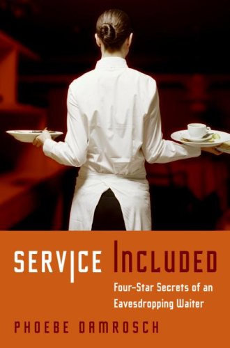 Buy Service Included: Four-Star Secrets of an Eavesdropping Waiter online at Discounted New and Used prices. Delivered to your door with City Travel Guides.com