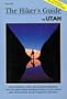 The Hiker's Guide to Utah, Revised