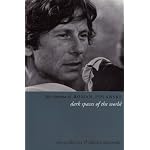 The Cinema of Roman Polanski: Dark Spaces of the World (Directors' Cuts) book cover