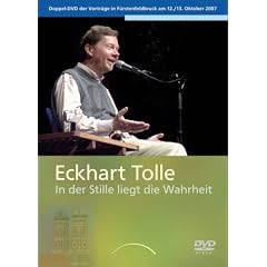 Eckhart Tolle - In der Stille liegt die Wahrheit (2 DVDs)