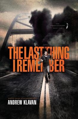 The Last Thing I Remember[HOMELANDERS BK01 LAST THING I][Paperback]