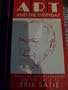 Art and the Everyday: Popular Entertainment and the Circle of Erik Satie (Clarendon Paperbacks)