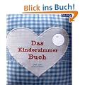 Das Kinderzimmerbuch - Blau: anders, originell und sch�n